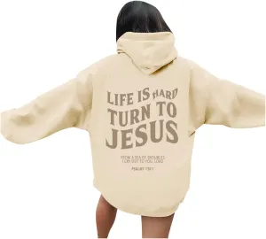 Life Is Hard Trun To Jesus Hoodies For Women Oversized Letter Graphic Y2K Hooded Pullover Tops Bible Verse Hoodie